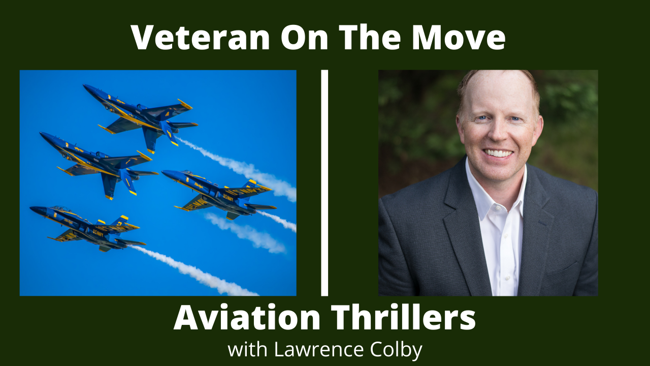 Aviation Thrillers with Lawrence Colby