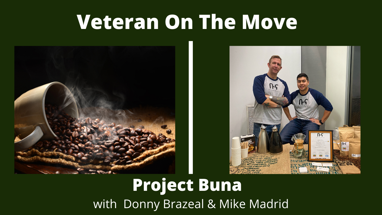 Project Buna with Donny Brazeal and Mike Madrid