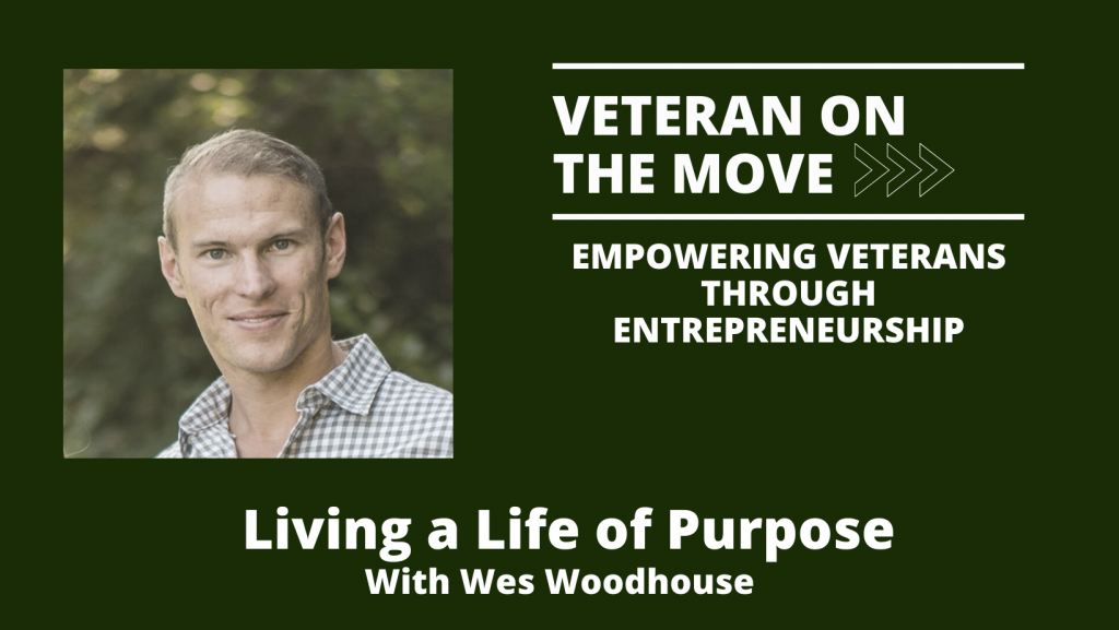 Wes Woodhouse, Veteran On The Move