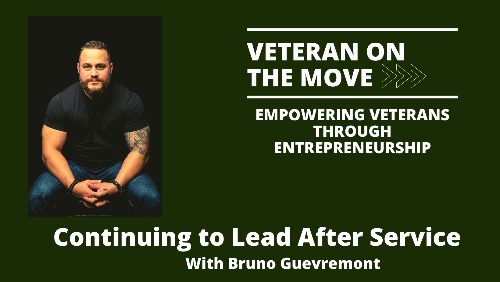 Bruno Guevremont, Veteran On The Move