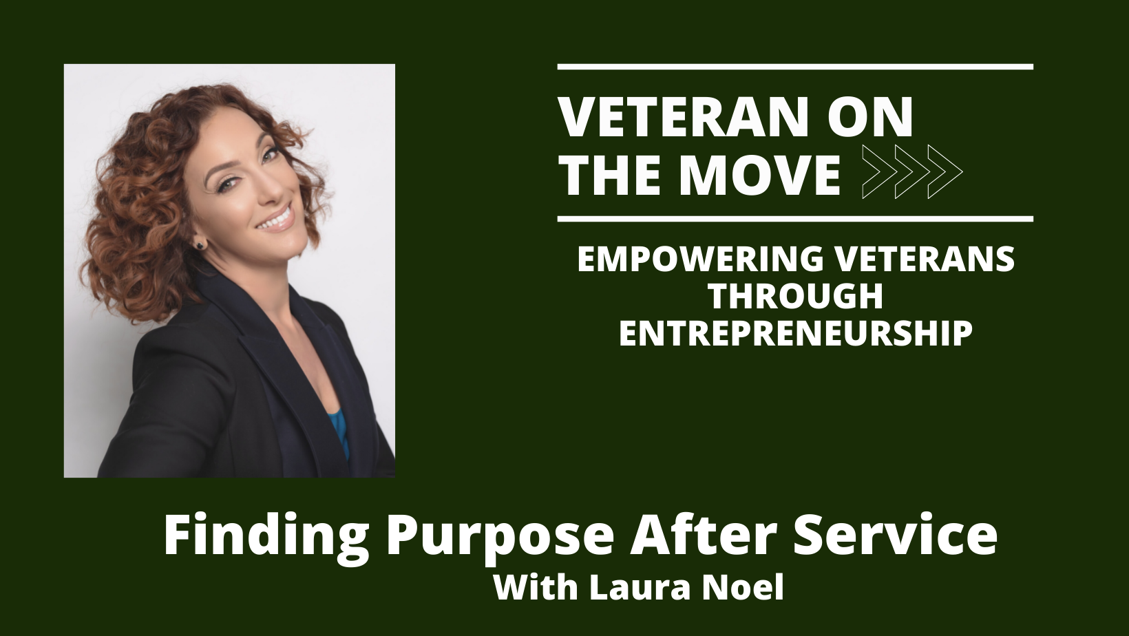 Laura Noel, Veteran On The Move