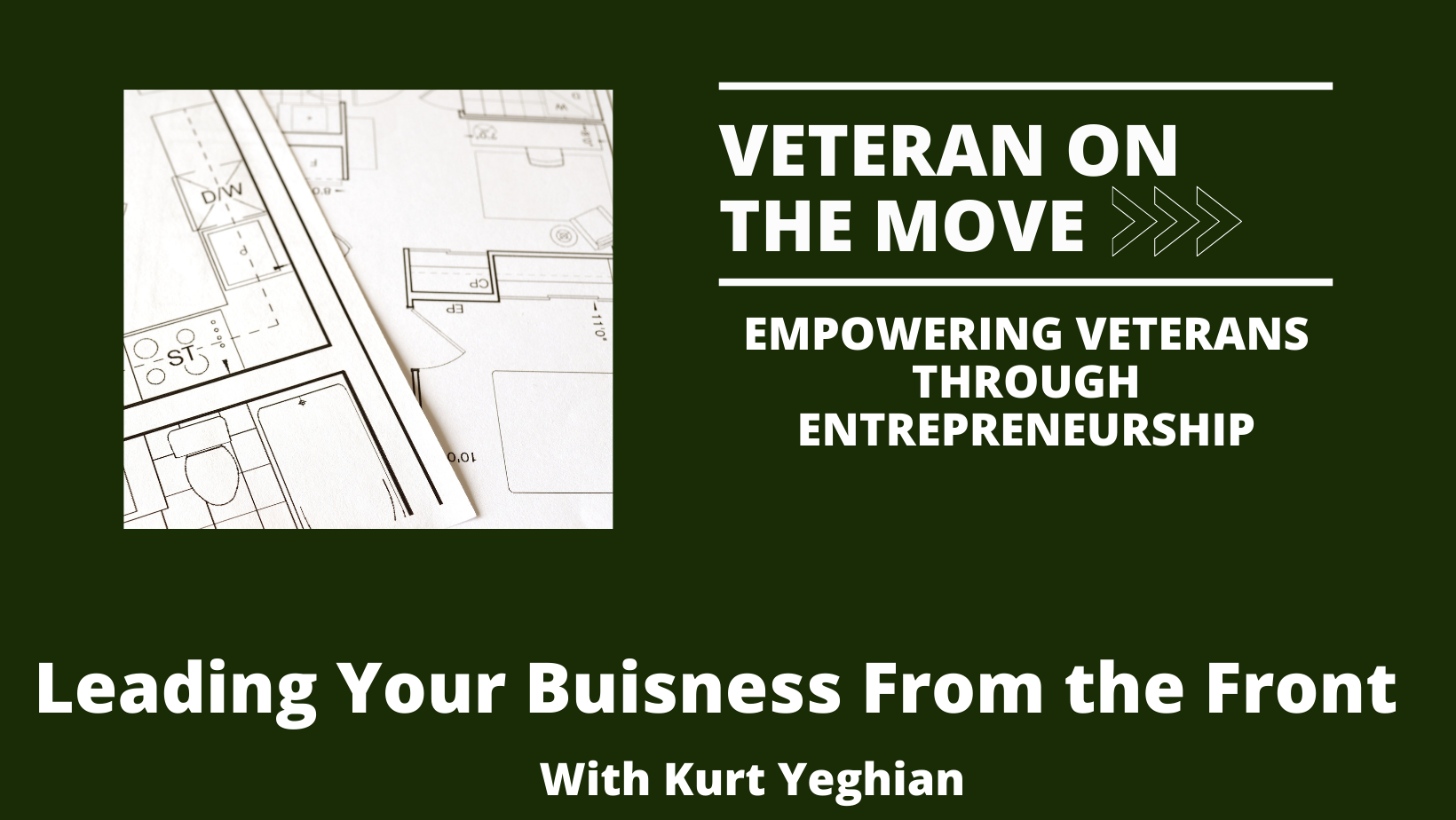 Kurt Yeghian, Veteran On The Move