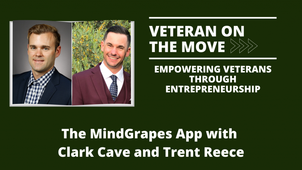 The MindGrapes App; Veteran On the Move