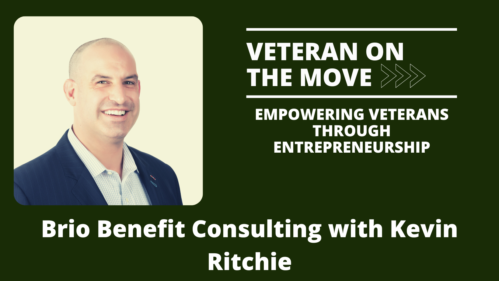 Brio Benefit Consulting with Kevin Ritchie