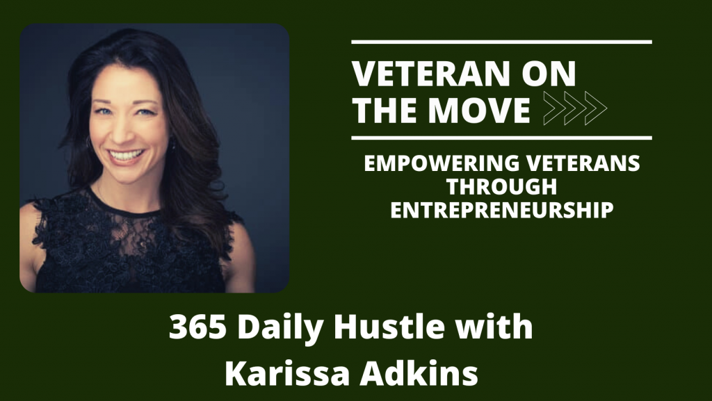 Karissa Adkins; Veteran On the Move