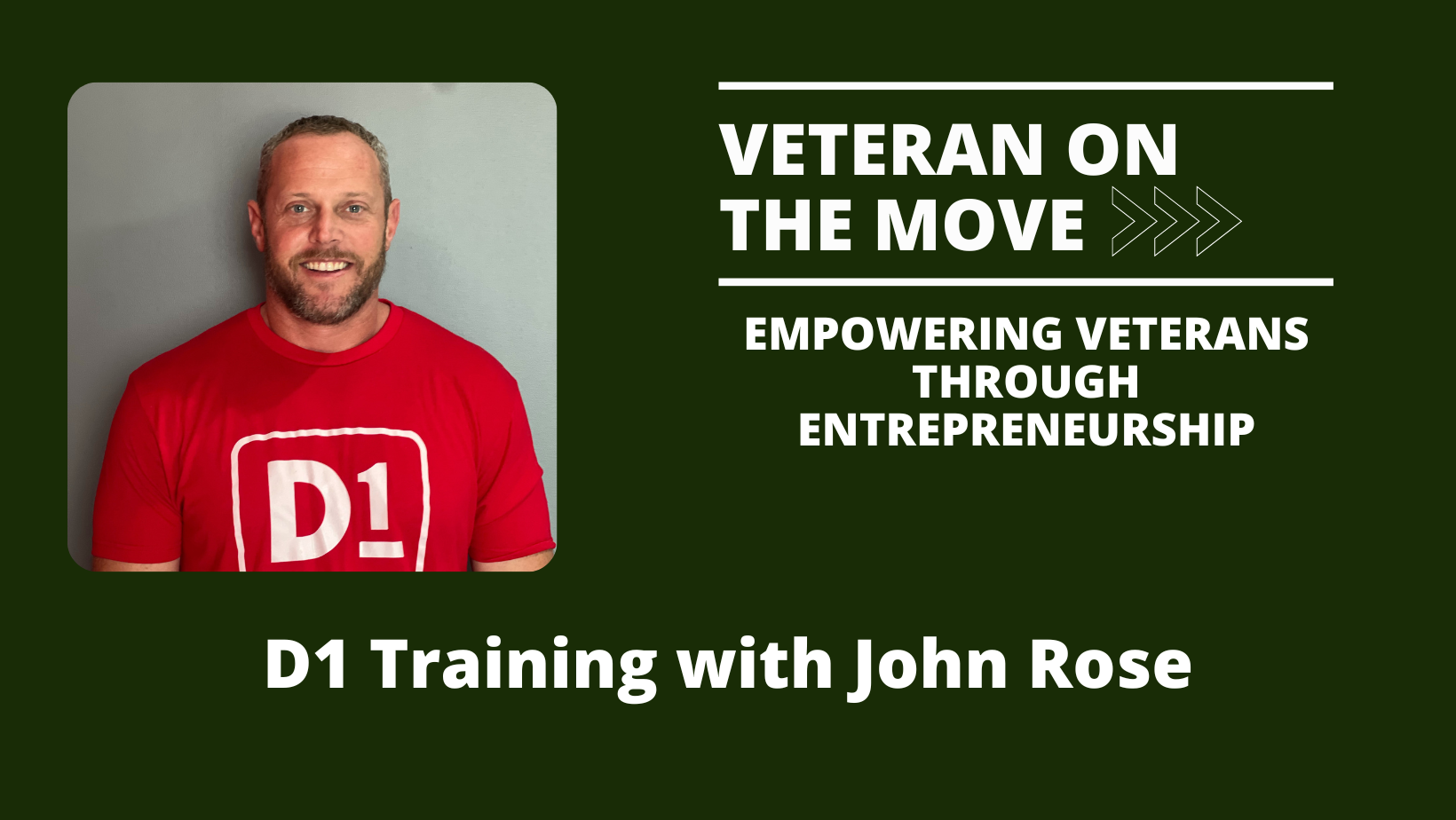 John Rose: Veteran On the Move