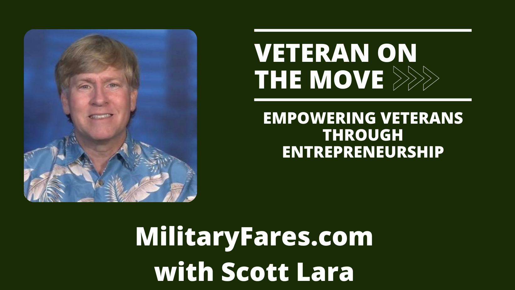MilitaryFares.com with Scott Lara