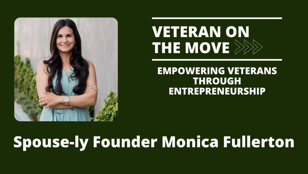 Monica Fullerton; Veteran On the Move