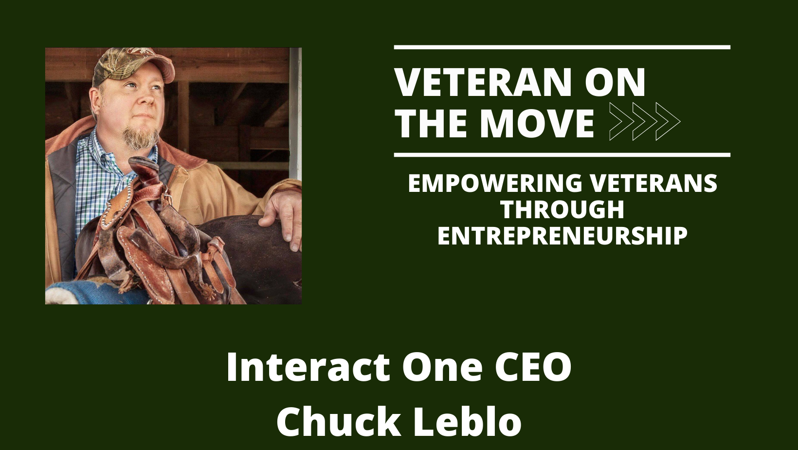 Chuck Leblo; Veteran On the Move