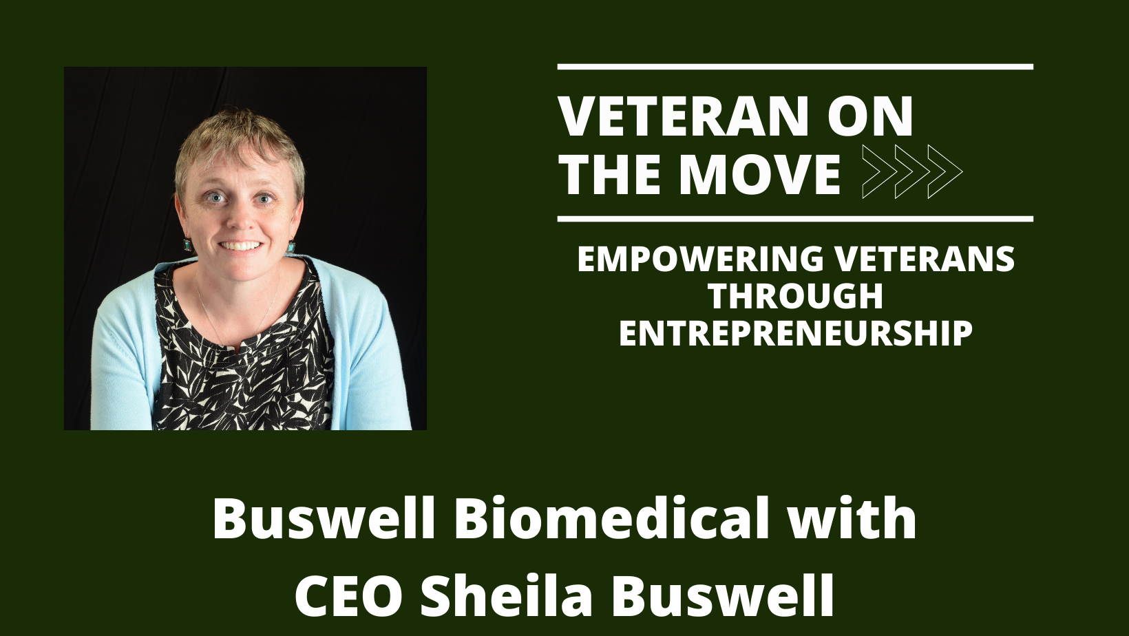 Shelia Buswell; Veteran On the Move