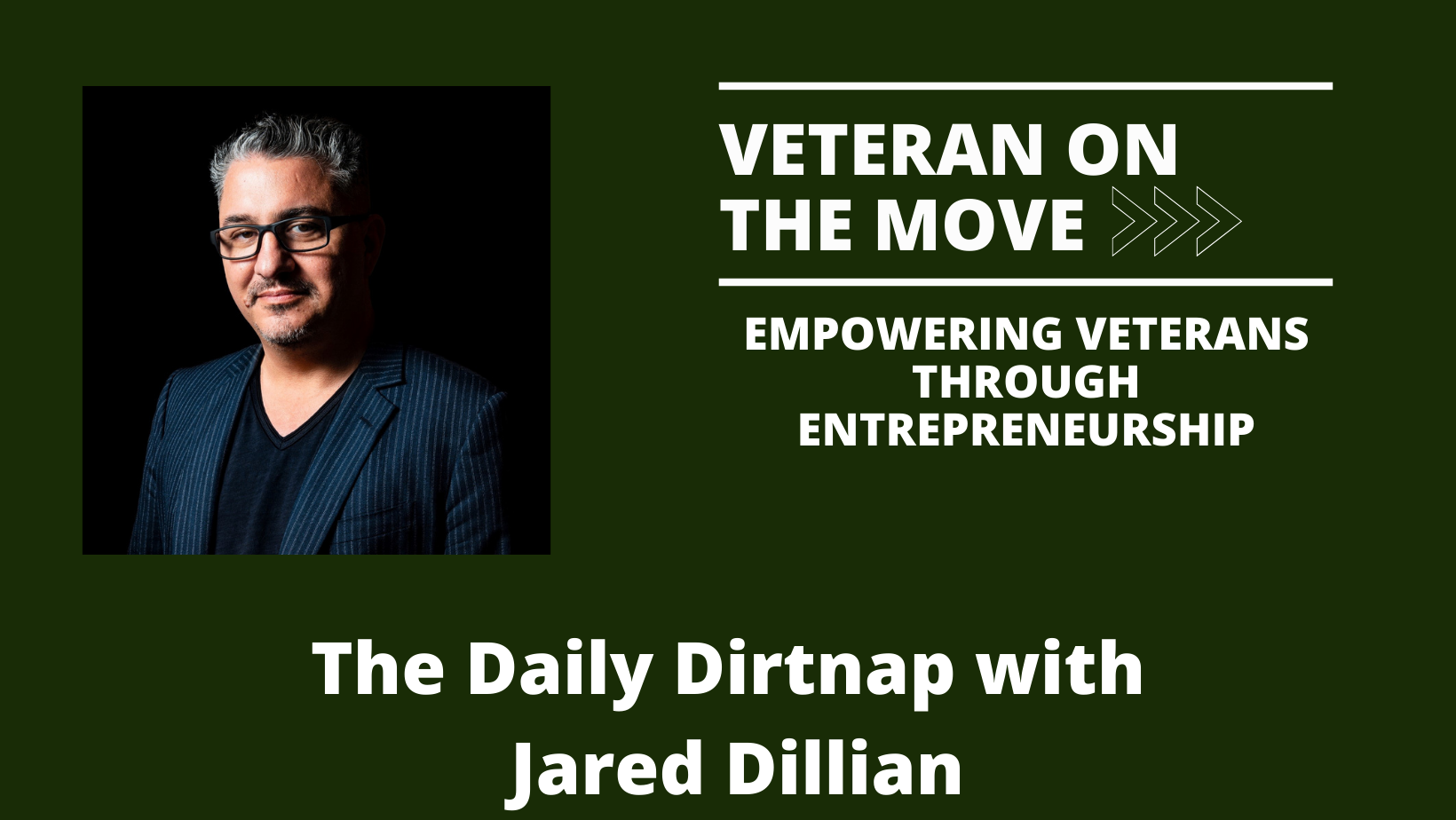 Jared Dillian; Veteran On the Move