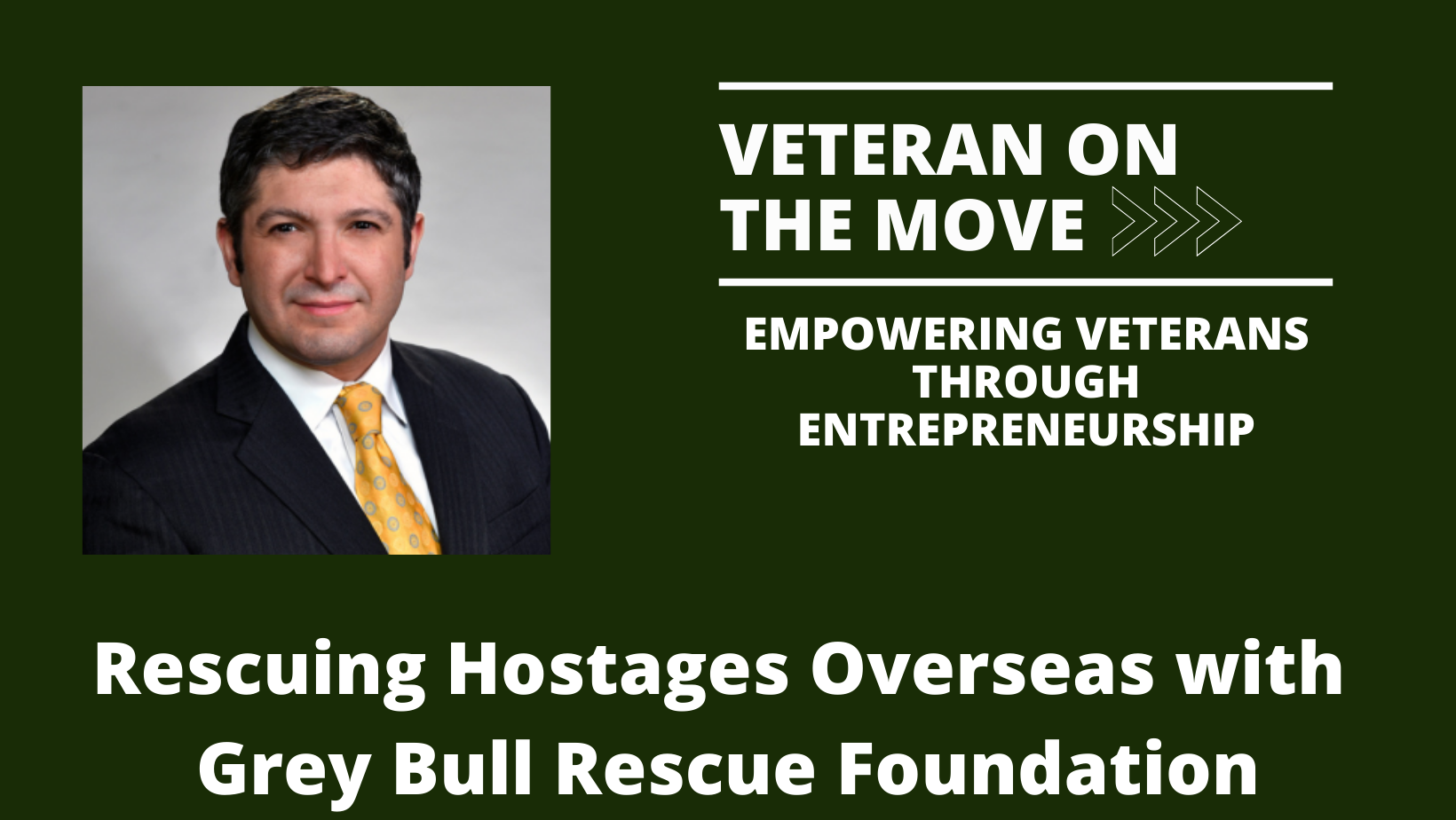 Bryan Stern; Veteran On the Move