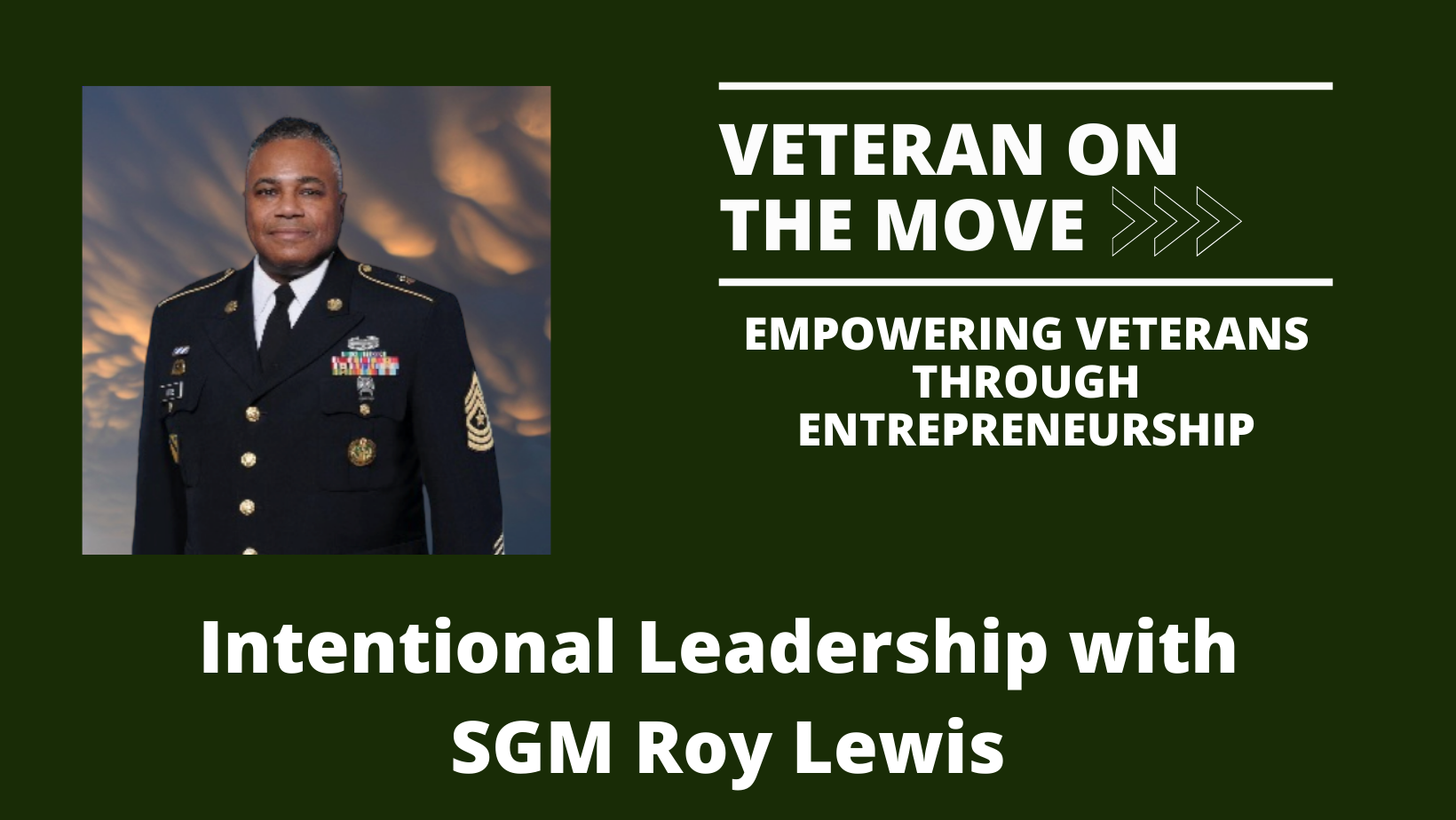 Roy Lewis; Veteran On the Move