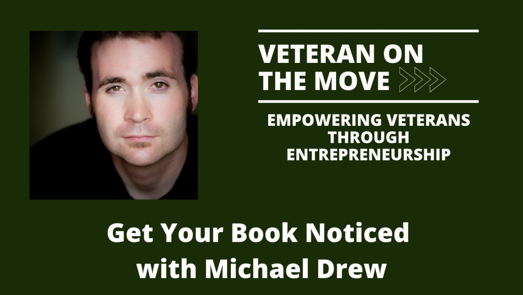 Michael Drew; Veteran On the Move