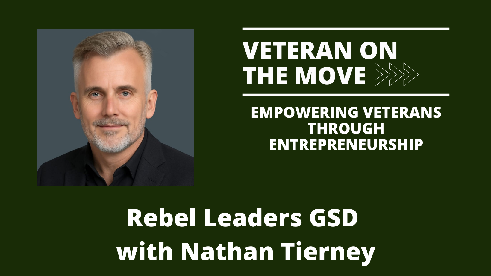 Nathan Tierney; Veteran On the Move