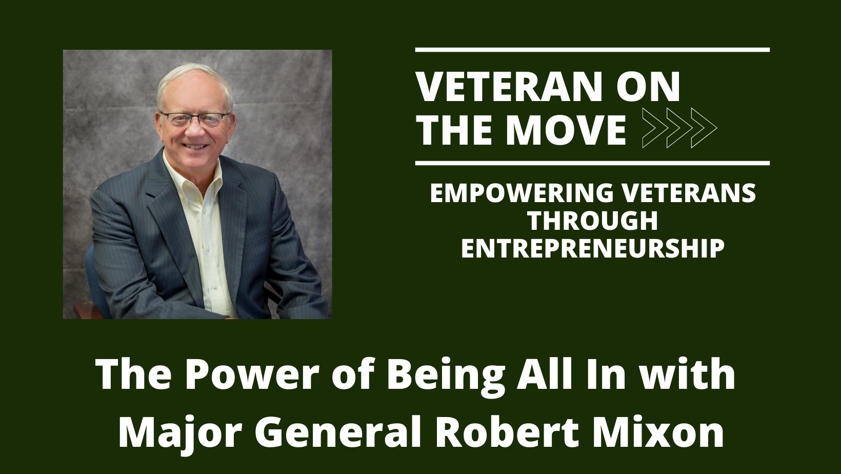 Robert Mixon: Veteran On the Move
