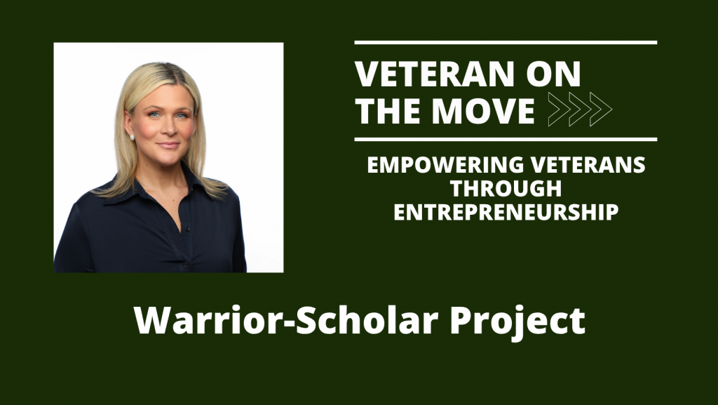 Warrior-Scholar Project; Veteran On the Move
